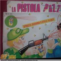 LA PISTOLA PAZZA - COMOGIOCHI (ANNI `80)