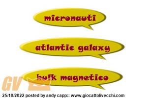 CERCO PEZZI VARI MICRONAUTI - HULK MAGNETICO - ATLANTIC GALAXY